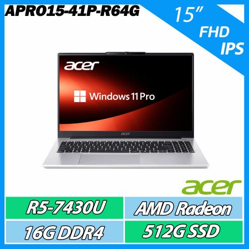 ACER Aspire Pro APRO15-41P-R64G R5-7430U/16G/512G SSD/15吋 IPS FHD