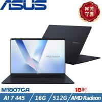 ASUS Vivobook 18吋 商務筆電 Ryzen AI 7 445/16G/512G SSD/W11/M1807GA-0061B445H