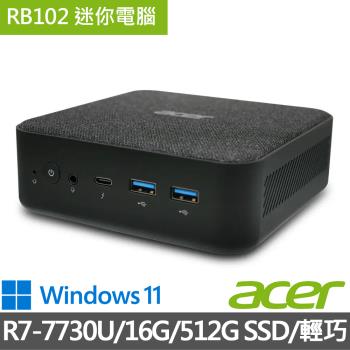 【Acer宏碁 NUC】RB102迷你電腦/Ryzen 7-7730U/16G/512G SSD/Win11/Type C