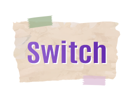 Switch